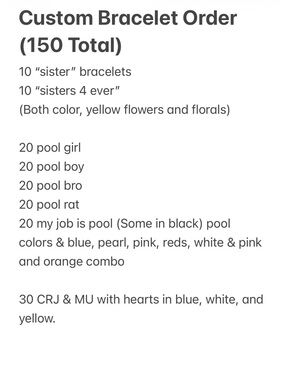 150 Custom Bracelet Order